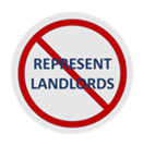 A red and white sign with the words " no representi landlords ".